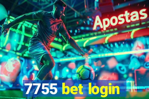 7755 bet login